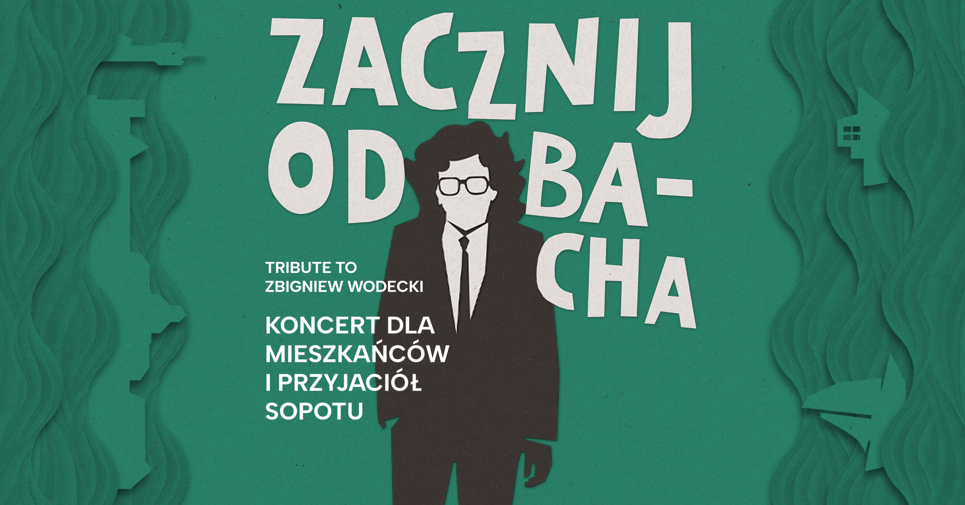 aktualność: Koncert dla Mieszkańców i Przyjaciół Sopotu: Zacznij od Bacha. Tribute to Zbigniew Wodeckii